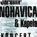  Jaromír Nohavica & Kapela - Koncert CD