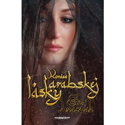 Anaswah Ester - Koniec arabskej lásky