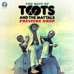 Toots & The Maytals - Pressure Drop CD – Hledejceny.cz