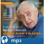 Všichni žijem v blázinci - Renata Červenková, Radkin Honzák – Hledejceny.cz
