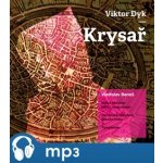 Krysař - Viktor Dyk - čte Vladislav Beneš – Zbozi.Blesk.cz