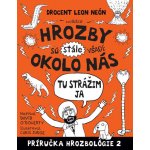 Hrozby sú stále všade okolo nás. Tu strážim ja - David O´Doherty – Hledejceny.cz