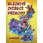 Bláznivé zvířecí příhody - Vlasta Blumentrittová – Hledejceny.cz