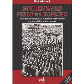 Buchenwald Peklo na kopečku