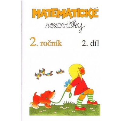 Matematické rozcvičky 2.r. 2.díl - příklady k procvičování