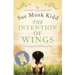 The Invention of Wings - Sue Monk Kidd – Hledejceny.cz