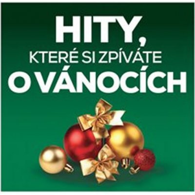 Kompilace - Hity, které si zpíváte o vánocích, CD – Zboží Mobilmania