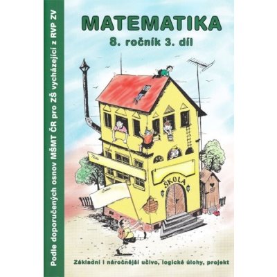 Matematika 8. ročník, 3.díl – Hledejceny.cz