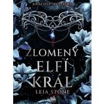 Králové Avalieru - Zlomený elfí král – Sleviste.cz