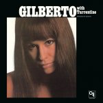 Astrud Gilberto - GILBERTO WITH TURRENTINE LP – Hledejceny.cz
