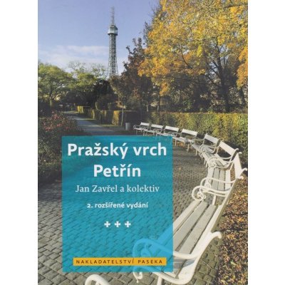 Pražský vrch Petřín - Jan Zavřel