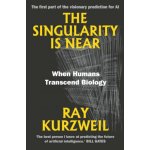 The Singularity is Near - Ray Kurzweil – Hledejceny.cz