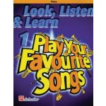 Look Listen & Learn 1 Play Your Favorite Songs for Flute – Hledejceny.cz