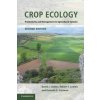 Kniha Crop Ecology K. Cassman, D. Connor, R. Loomis