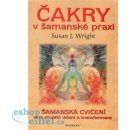Kniha Čakry v šamanské praxi - Susan J. Wright