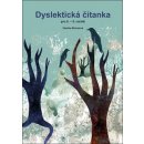  Dyslektická čítanka pro 8. - 9. ročník - Zdena Michalová