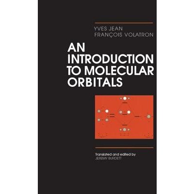 An Introduction to Molecular Orbitals Jean YvesPevná vazba