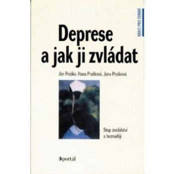 Deprese a jak ji zvládat