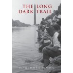Long Dark Trail – Hledejceny.cz
