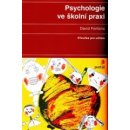 Kniha Psychologie ve školní praxi