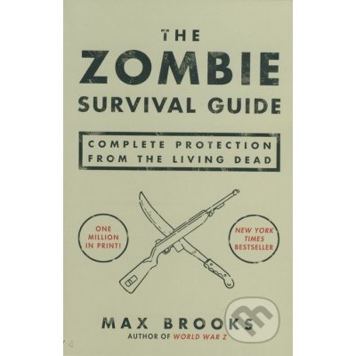 The Zombie Survival Guide - M. Brooks Complete Pro – Zboží Mobilmania
