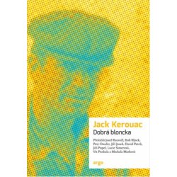 Dobrá bloncka - Jack Kerouac