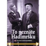 TO NEZNÁTE HADIMRŠKU DVD – Sleviste.cz