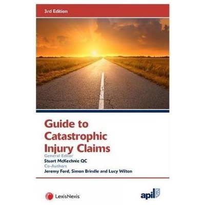 APIL Guide to Catastrophic Injury Claims – Zboží Mobilmania