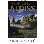 Pokolení starců - Mistrovská díla SF - Aldiss Brian Wilson – Hledejceny.cz