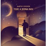 Tisíc a jedna noc - Martin Chodúr – Hledejceny.cz