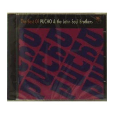 Pucho His Latin Soul Brothers - The Best Of CD – Hledejceny.cz