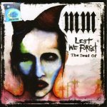 Marilyn Manson - Lest We Forget - Best Of CD – Hledejceny.cz