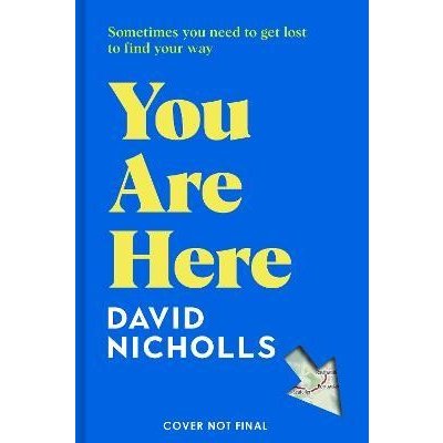 You Are Here: The new novel by the number 1 bestselling author of ONE DAY – Hledejceny.cz