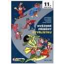 Kniha Hvězdné příběhy Čtyřlístku 11. velká kniha - Karel Ladislav, Ljuba Štiplová, Hana Lamková