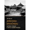 Elektronická kniha Baum Jiří - Africkou divočinou -- Autem z Prahy k mysu Dobré naděje