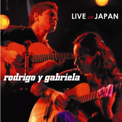 Live in Japan - Rodrigo Y Gabriela LP – Zboží Mobilmania
