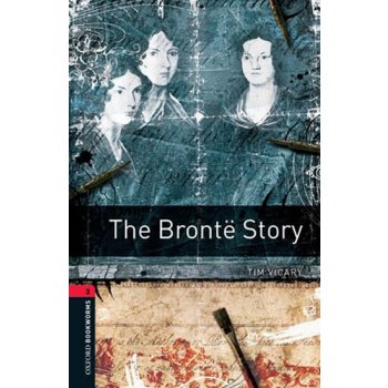 The Bronte Story Level3 Oxford Bookworms