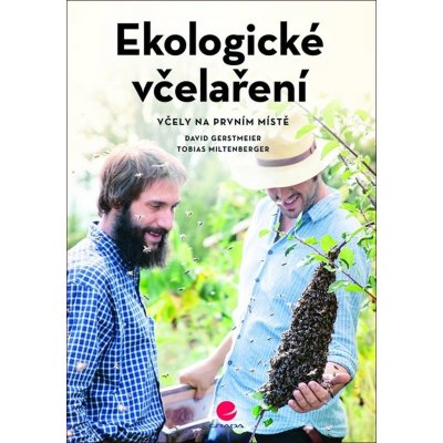 Ekologické včelaření - David Gerstmeier – Zbozi.Blesk.cz