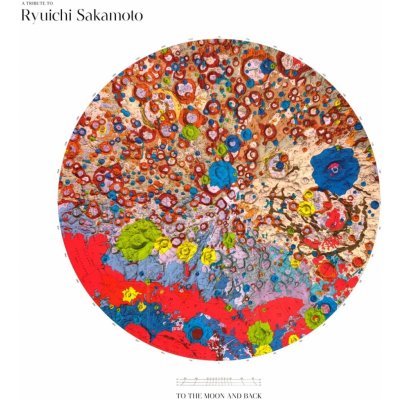 Ryuichi Sakamoto =Tribute= - To The Moon And Back LP – Hledejceny.cz