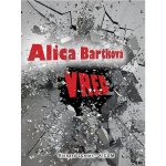 Vred - Alica Bartková – Hledejceny.cz