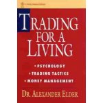 Trading for a Living - Alexander Elder – Hledejceny.cz