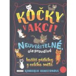 KOČKY V AKCI! – Neuvěřitelné kočičí příběhy – Hledejceny.cz