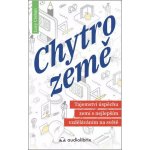 Chytrozemě / Tajemství úspěchu zemí s nejlepším vzděláváním na světě - Crehan Lucy – Zboží Mobilmania