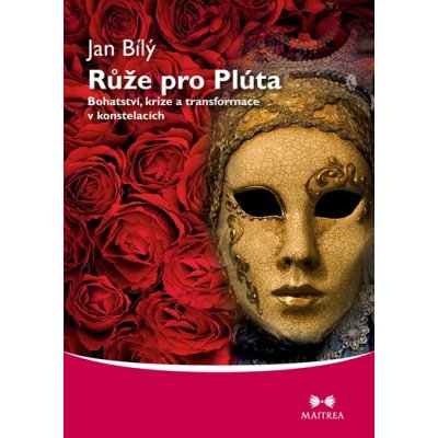 Růže pro Plúta - Jan Bílý – Zboží Mobilmania