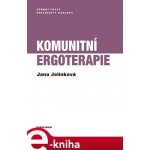 Komunitní ergoterapie - Jana Jelínková – Hledejceny.cz