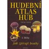 Kniha Hudební atlas hub I. Hřiby + CD