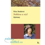 Noblesa a styl - Věra Nosková – Zboží Mobilmania