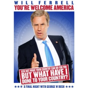 Will Ferrell - You're Welcome America - A Final Night With George W. Bush DVD