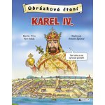 Obrázkové čtení - Karel IV. - Petr Vokáč, Martin Pitro – Zbozi.Blesk.cz