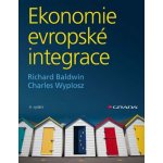 Ekonomie evropské integrace Baldwin Richard – Hledejceny.cz